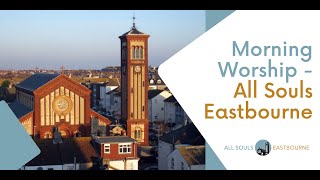 ALL SOULS EASTBOURNE | 05 JANUARY 2025