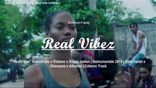 Dancehall "Real Vibez" ❌Vibez kartel ❌ Shenseea ❌ Konshens | Instrumentale 2018