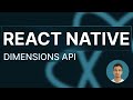 React Native Tutorial - 40 - Dimensions API