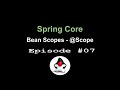 Spring Core - Episode 07 - Bean Scopes (@Scope) - Singleton & Prototype Beans and Custom Bean Scopes