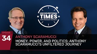 Money, Power, and Politics: Anthony Scaramucci's Unfiltered Journey