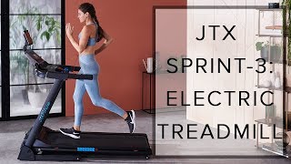 JTX SPRINT-3: ELECTRIC TREADMILL | FROM JTX FITNESS