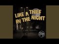 Like A Thief In The Night