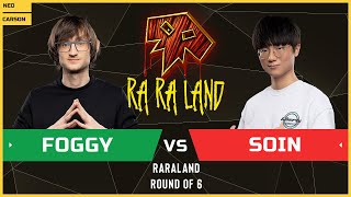 WC3 - RARALAND - Round of 6: [NE] Foggy vs Soin [ORC]