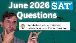 June 2026 SAT Advanced Predictions