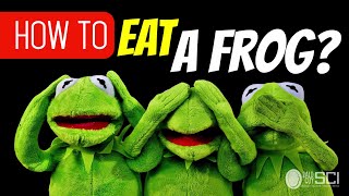 How to Eat a Frog? Mark Twain Quote: Monday Motivation