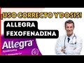 💊 ALLEGRA FEXOFENADINA (DOSIS) 🤷‍♂️para que SIRVE y COMO tomar (Efectos Secundarios).