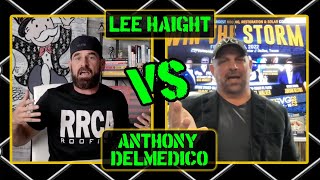 @LeeHaightYT  VS Anthony Delmedico | Roofing Sales Heavyweight Match | SDU vs @StormVenturesGroup