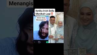 Reaksi Amar Zoni menangis melihat Irish Bella Menikah Lagi #fyp #irishbellaterbaru #viralvideo