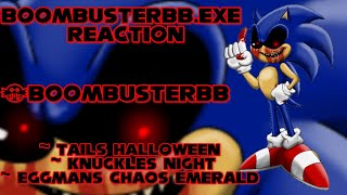 Reaction to @BoomBusterBB Videos (sonic.exe videos)