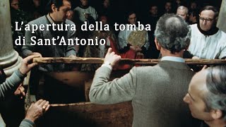 L'apertura della tomba di Sant’Antonio per la ricognizione del corpo - 6 gennaio 1981