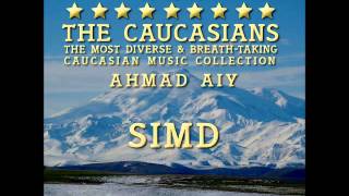 Ahmad Ai - The Caucasians - Simd