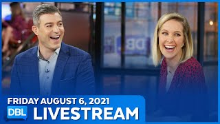 DBL | Friday August 6, 2021