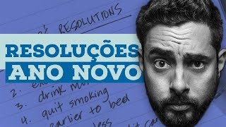 RESOLUÇÕES DE ANO NOVO - QUERO LÁ SABER #51