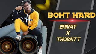 BOHT HARD - EMIWAY X THORATT (Dance Video) | Penaulty Choreography