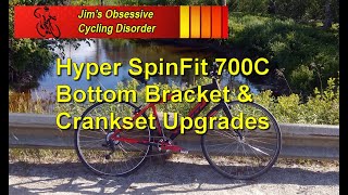 Hyper SpinFit 700C Crankset Upgrade