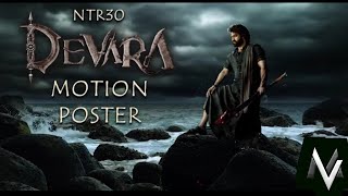 DEVARA 🔥ntr 30 teaser first look 🌟motion poster 👑NTR new movie teaser devara teaser💐Jr ntr birthday
