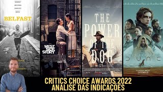 Critics Choice Awards 2022 - Análise das indicações (cinema)