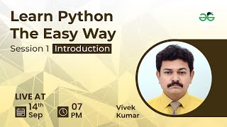 Learn Python The Easy Way - Session 1 | Introduction | Vivek Kumar
