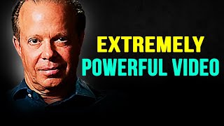 BEST 40 MINUTES YOU'LL EVER SPEND! (Very Powerful!) -- Joe Dispenza