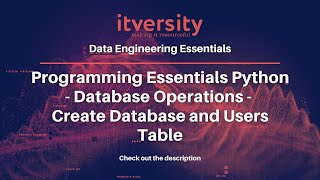 Programming Essentials Python - Database Operations - Create Database and Users Table