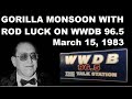 gorilla monsoon on wwdb 96.5 philadelphia with rod luck – 3 15 1983