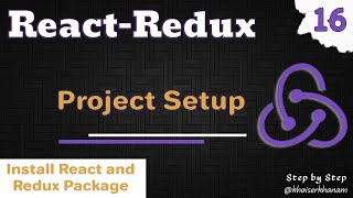 React Redux Tutorial - Project Setup - 16