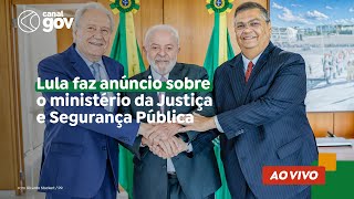 Lula faz anúncio sobre o ministério da Justiça e Segurança Pública
