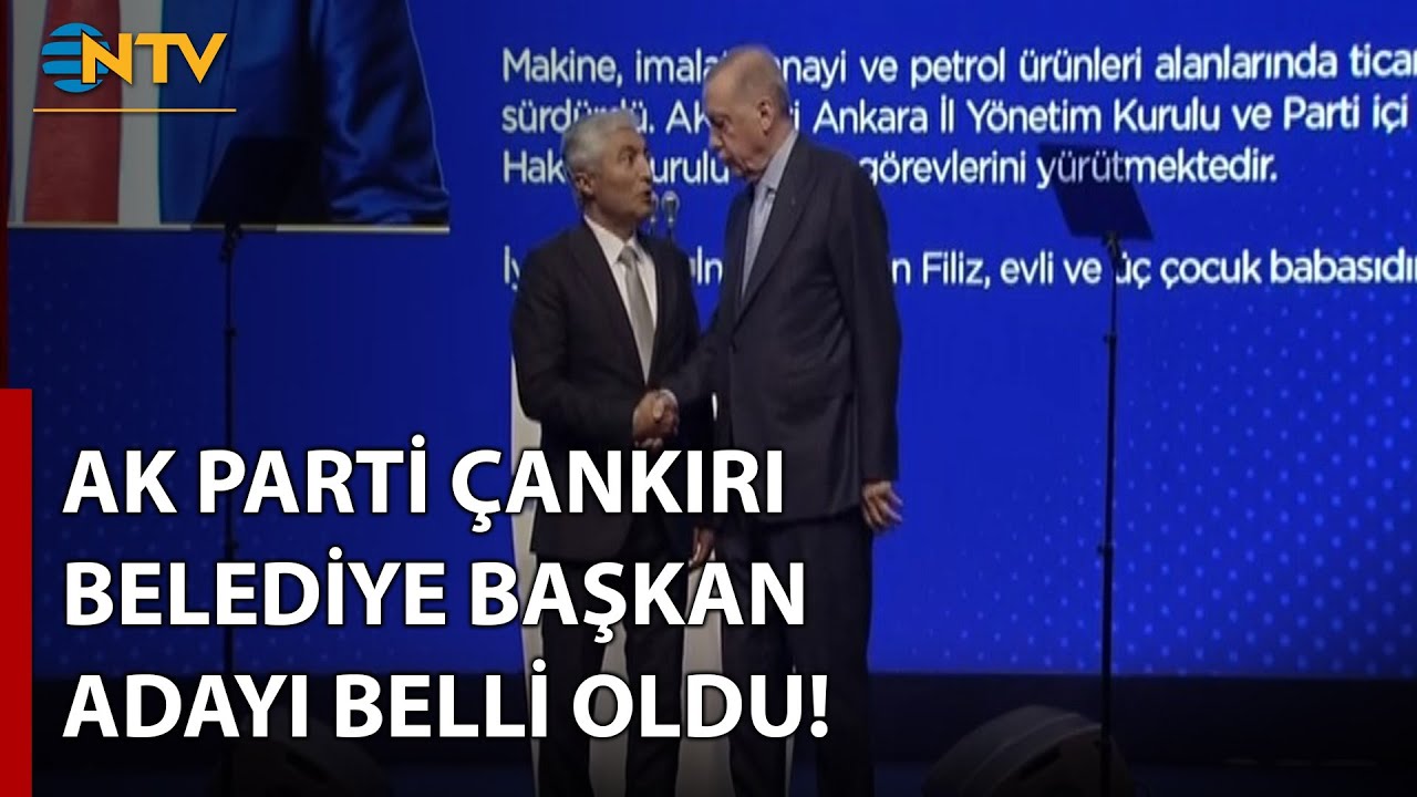 AK Parti Çankırı Belediye Başkan Adayı Belli Oldu | NTV - YouTube