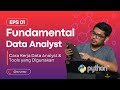 Fundamental Data Analysis - Memahami Dasar, Penerapan, dan Toolkit | Episode 1 Belajar Data Analysis