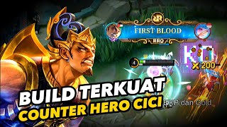 BUILD TERKUAT COUNTER CICI | Gatotkaca Bisa Counter Cici