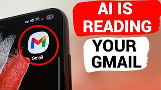 AI Is Reading Your Private Gmail Emails — Remove It