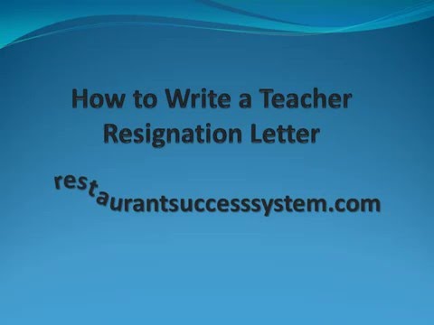 How to Write a Teacher Resignation Letter How to Write a Teacher Resignation Letter