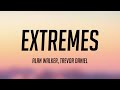 Extremes - Alan Walker, Trevor Daniel {Lyrics Video} 🌹