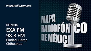 ID (2020) | EXA FM 98.3 FM | Ciudad Juárez Chihuahua