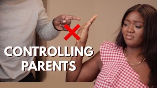 How to DEAL WITH CONTROLLING PARENTS ( How I Got My FREEDOM!)