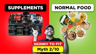 Supplements ഇല്ലാതെ Weight Gain ചെയ്യാൻ കഴിയില്ല ? ❌ Skinny to Fit Myth 2/10 ⚠️