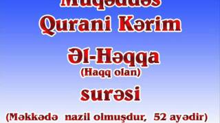 Müqəddəs Qurani Kərim - Əl-Həqqa (Haqq olan) surəsi