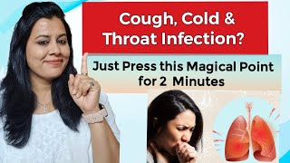Magical Acupressure point for chronic Cough | How to get relief instantly in Cough Cold, Sore Throat
