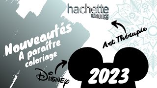 Nouveautés 2023 - Coloriages Hachette Heroes