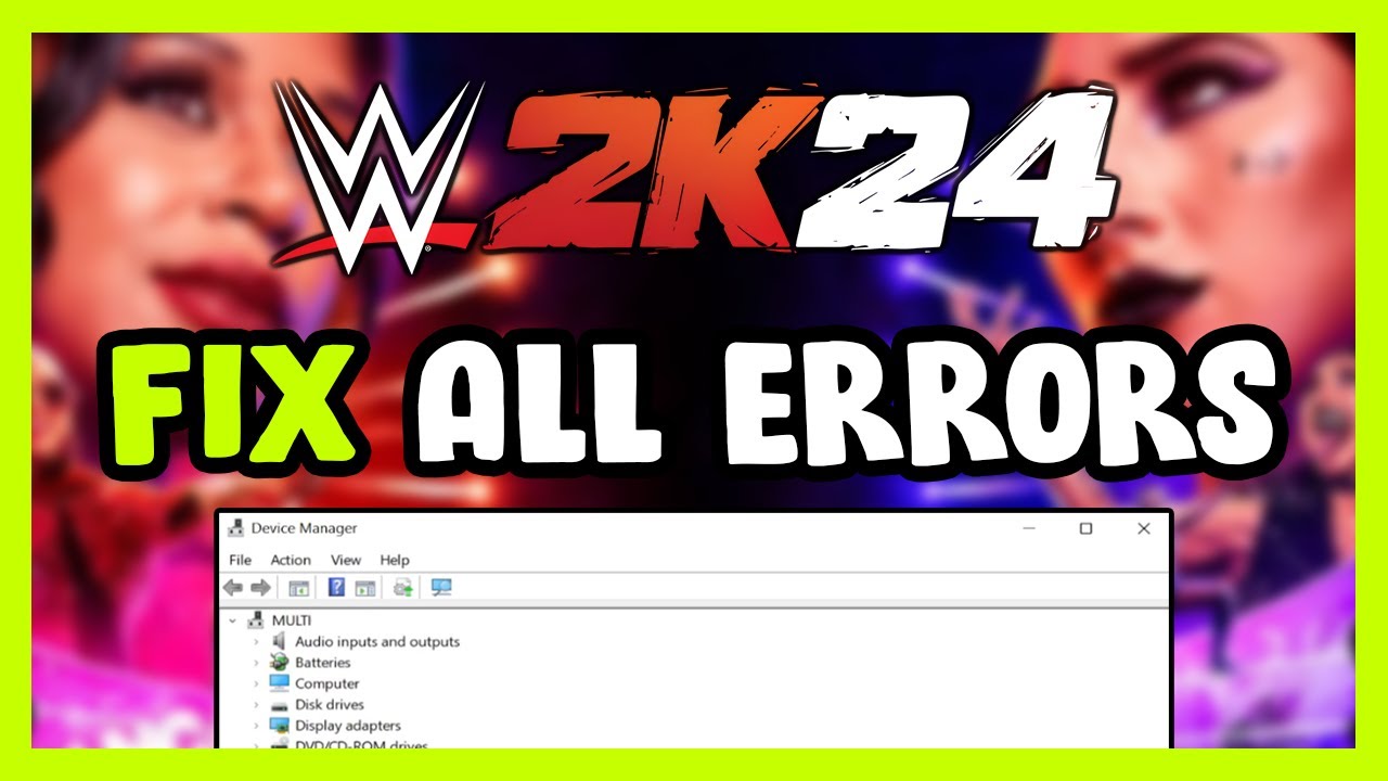 FIX WWE 2K24 Crashing, Freezing, Not Launching, Stuck & Black Screen ...