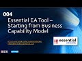 Essential EA Tool 004 - Start Repository from Capability Model (50 mins)