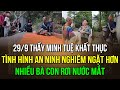 Ngày 29/9 thầy Minh Tuệ đi khất thực, tình hình an ninh nghiêm ngặt hơn, nhiều bà con rơi nước mắt