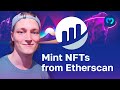 How to Mint NFTs on Etherscan - Mint Directly from Contract