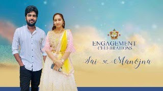 SAI-MANOJNA ENGAGEMENT CELEBRATIONS