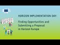 Horizon Implementation Day: Finding opportunities & submitting a proposal in Horizon Europe (2025)
