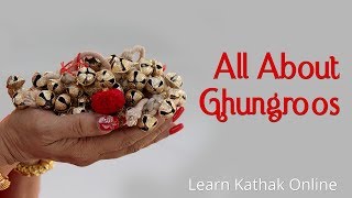 All you need to know about Ghungroos - How many to wear?, Where to buy ?, How to tie ?