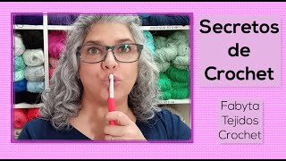 Secretos de crochet que nadie te cuenta...