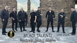 MLADI TALENTI  REDZEP I JASKO JOANA  LIVE 2024