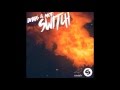 DVBBS & MOTi - Switch